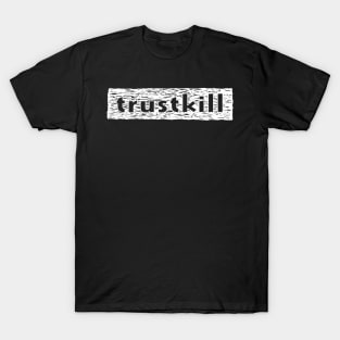 Trustkill Records T-Shirt